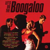 V.A. – Let’s Do The Boogaloo – BGP CD