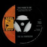 5th Dimension – Too Poor To Die b/w Go Where You Wanna Go – Soul City  7″