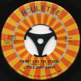 Little Jimmy Gandy – I’m Not Like The Others b/w Cool 13 – Roulette 7″