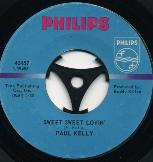 Paul Kelly - Sweet Sweet Lovin' b/w Cryin' For My Baby - Philips 7"