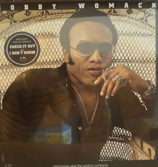Bobby Womack - I Don´t Know What The World Is Coming To - United Artists LP