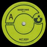 Matt Berry – Badger´s Wake b/w Autumn Equinox – Acid Jazz 7″