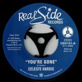 Celeste Hardie – You’re Gone b/w Sandra Wright – I Come Running Back – Outta Sight 7″