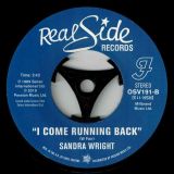 Celeste Hardie – You’re Gone b/w Sandra Wright – I Come Running Back – Outta Sight 7″