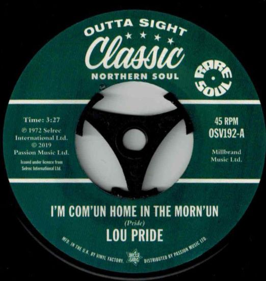 Lou Pride - Cum’un Home In The Morn’un b/w Don Varner - Tear Stained Face - Outta Sight 7"