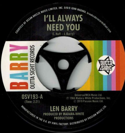 Len Barry - I’ll Always Need You b/w Love Love Love - Outta Sight 7"