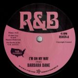 Barbara Dane – I’m On My Way b/w Betty O’Brien – She’ll Be Gone – Outta Sight 7″