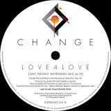 Change – Love 4 Love (Joey Negro Extended Mix) b/w Make Me (Go Crazy) (Opolopo Remix) – Expansion 12″