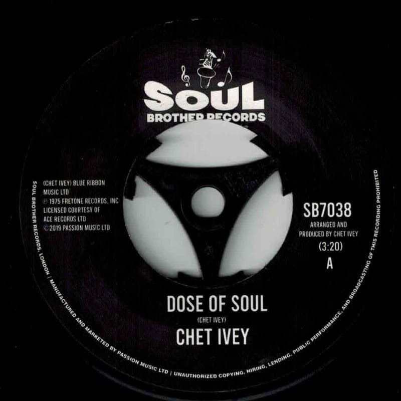 Chet Ivey Dose Of Soul 7インチ レコード Chet Ivey - Dose Of Soul b/w Get Down With Geater Pt.1 - Soul