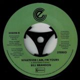 Bill Brandon – The Streets Got My Lady b/w Whatever I Am, I’m Yours – Expansion 7″