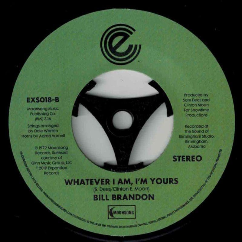 Bill Brandon - The Streets Got My Lady b/w Whatever I Am, I'm