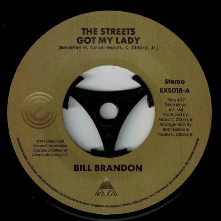 Bill Brandon - The Streets Got My Lady b/w Whatever I Am, I'm