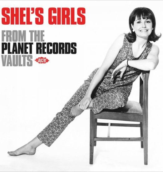 Shel's Girls - From The Planet Records Vaults - Ace CD