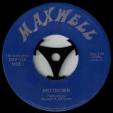 Maxwell – Meltdown b/w Radiation Funk – Tramp 7″