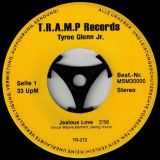 Tyree Glenn Jr – Jealous Love – Tramp 7″/Ltd P/S Edition