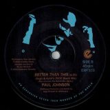 Paul Johnson – Better Than This (Soul Talk Mix) b/w Dego & Kaiko Mix – Expansion 7″