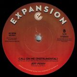 Jeff Perry – Call On Me b/w Call On Me (Instrumental) – Expansion 7″