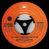 Betty Lavette – You Made A Believer Out of Me b/w Thank You For Loving – Expansion 7″