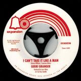 Gerri Granger – I Go To Pieces (Everytime…) b/w I Can’t Take It Like A Man – Expansion 7″