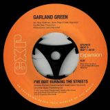 Garland Green – Let Me Be Your Pacifier b/w I’ve Quit Running The Streets – Expansion 7″