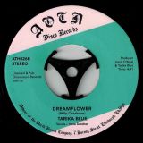 *LAST COPIES!* Tarika Blue – Truth Is The Key b/w Dreamflower – Athens Of The North 7″