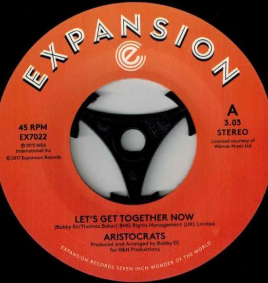 The Aristocrats - Let's Get Together Now b/w Loving You Is Mellow - Expansion 7"