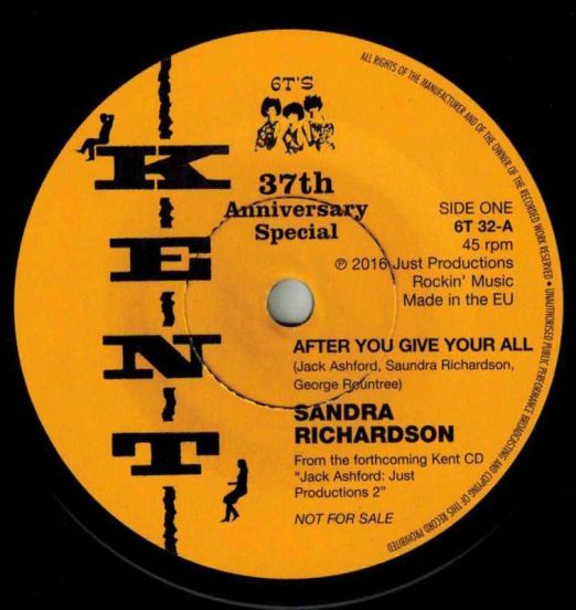 Sandra Richardson - After You Give Your All b/w The Hytones - Runaway Girl - Kent Anniversary Special 7"