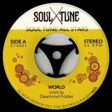 Soul Tune All Stars – World (Vocals By Desmond Foster) b/w Natural Feeling (Vocals By Anna Thiem) – Soul Tune 7″
