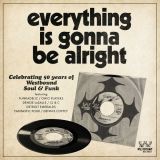 Everything Is Gonna Be Alright  – Westbound CD