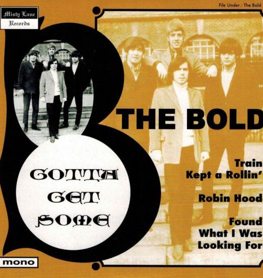 The Bold - Gotta Get Some - Misty Lane 7" EP