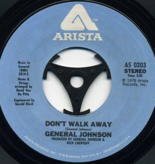 General Johnson - Don't Walk Away b/w Temperature Rising Pt. II - Arista 7"