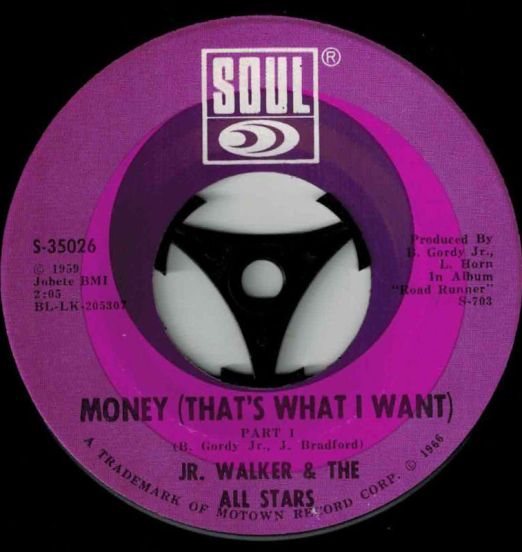 Jr. Walker & The Allstars - Money (That's What I Want) b/w Part 2 - Soul 7"