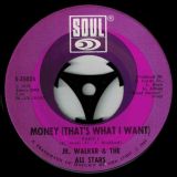 Jr. Walker & The Allstars – Money (That’s What I Want) b/w Part 2 – Soul 7″