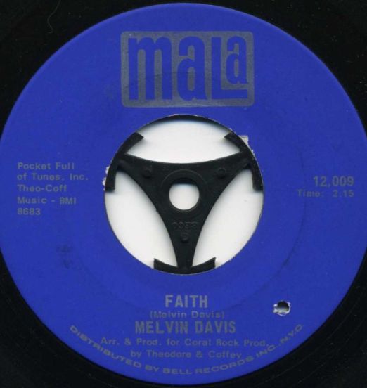 Melvin Davis - Faith b/w Love Bug Got A Bear Hug - Mala 7"