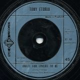 Tony Etoria – I Can Prove It b/w Angels For Lovers to Be – Gto 7″