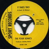 The Four Sonics – It Takes Two b/w You Don’t Have To Say You Love Me – Sport 7″