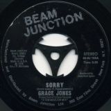 Grace Jones – Sorry b/w That’s The Trouble – Beam Junction 7″
