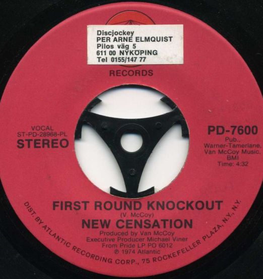 New Censation - First Round Knockout b/w I Was Made For You - Pride 7"