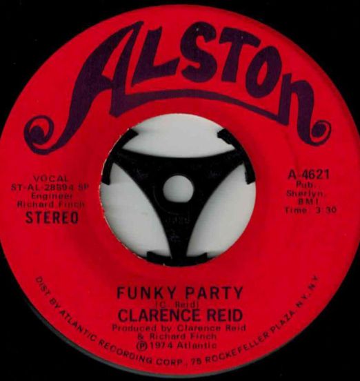 Clarence Reid - Funky Party b/w Instrumental - Alston 7"