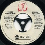 Isaac Hayes Movement - Disco Connection b/w St. Thomas Square - Abc 7"