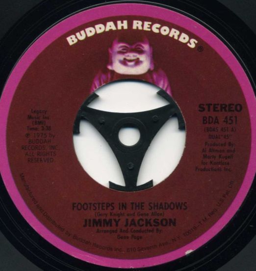 Jimmy Jackson - Footsteps In The Shadows b/w Kantlose Orchestra And Chorus - Footsteps In The Shadows Instrumental - Buddah 7"
