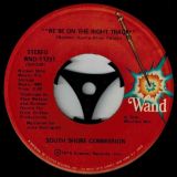 South Shore Commission – I’d Rather Switch Than Fight b/w We’re On The Right Track – Wand 7″