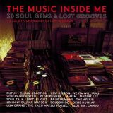 The Music Inside Me – 30 Soul Gems & Lost Grooves – Expansion 2CD