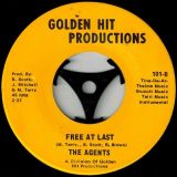 James Barnes & The Agents – Free At Last (Great Day A-Comin) b/w The Agents – Free At Last Instrumental – Golden Hit 7″