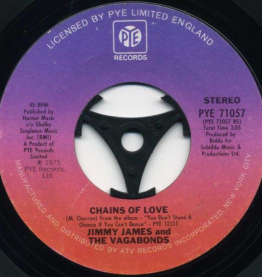 Jimmy James & The Vagabonds - Chains Of Love b/w I Am Somebody - Pye 7"