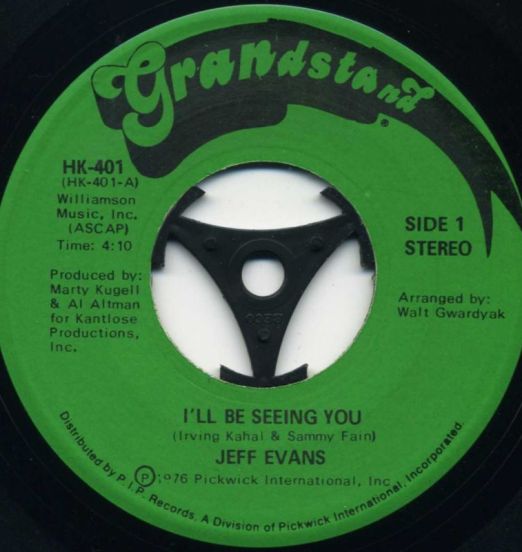 Jeff Evans - I'll Be Seeing You b/w Instrumental - Grandstand 7"