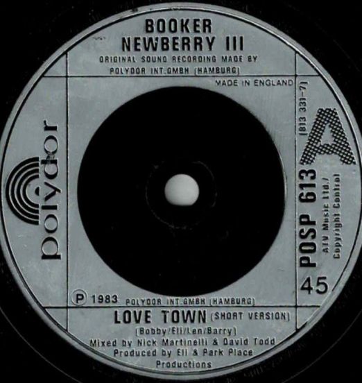 Booker Newberry III - Love Town b/w Doin' What Comes Naturally - Polydor UK 7"