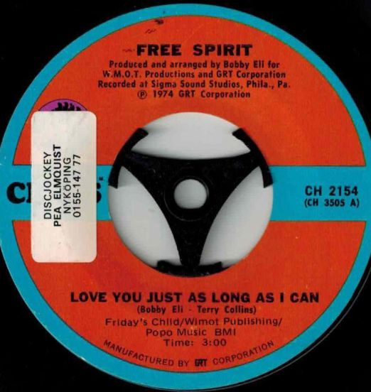 Free Spirit - Love You Just As Long As I Can b/w Instrumental - Chess 7"