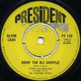 Alvin Cash – Doin’ The Ali Shuffle b/w Instrumental – President 7″