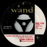 Benny Gordon – Turn On Your Love Light b/w Gonna Give Her All The Love I’ve Got – Wand 7″